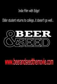 Beer & Seed - постер