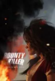 Bounty Killer - постер