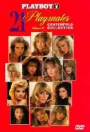 Playboy: 21 Playmates Centerfold Collection Volume II - постер