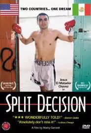 Split Decision - постер