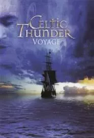 Celtic Thunder: Voyage - постер