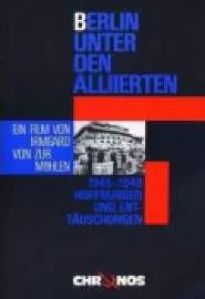 Berlin unter den Alliierten - постер
