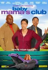 Baby Mama's Club - постер