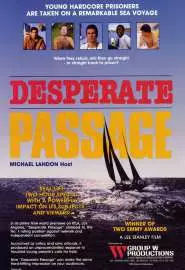 Desperate Passage - постер