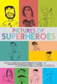 Pictures of Superheroes - постер