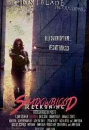 Shadowblood: Reckoning - постер