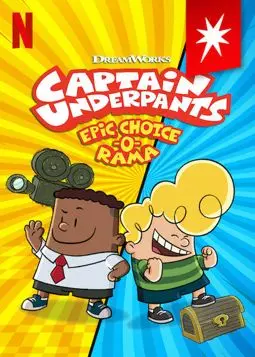 Captain Underpants: Epic Choice-o-Rama - постер