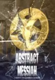 Abstract Messiah - постер