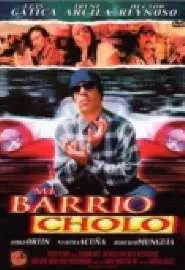 Mi barrio cholo - постер