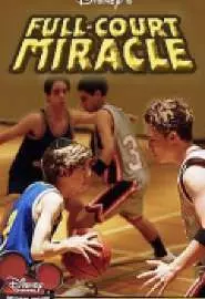 Full-Court Miracle - постер