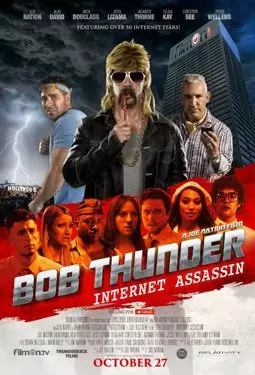 Bob Thunder: Internet Assassin - постер