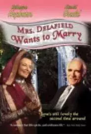 Миссис Делафилд хочет замуж - постер