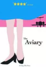 The Aviary - постер