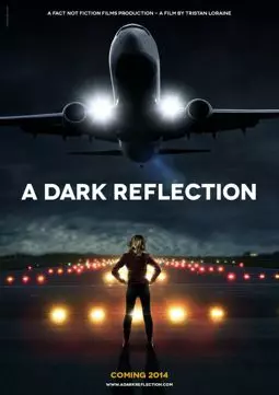 A Dark Reflection - постер