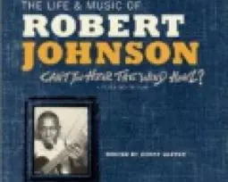 Жизнь и музыка Роберта Джонсона - постер
