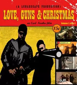Love, Guns & Christmas - постер
