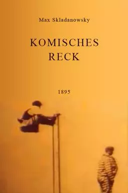 Komisches Reck - постер