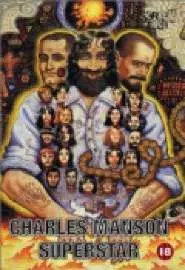 Charles Manson Superstar - постер