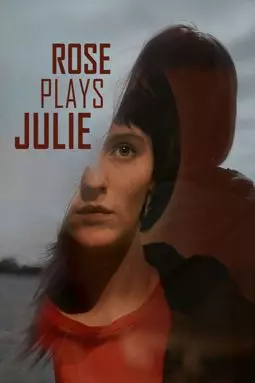 Роуз притворяется Джули - постер