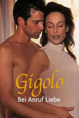 Gigolo - Bei Anruf Liebe - постер