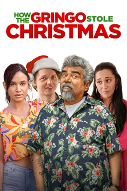 How the Gringo Stole Christmas - постер