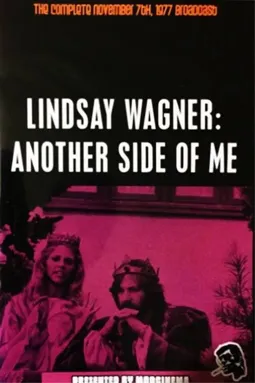 Lindsay Wagner: Another Side of Me - постер