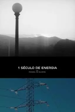 Um Século de Energia - постер