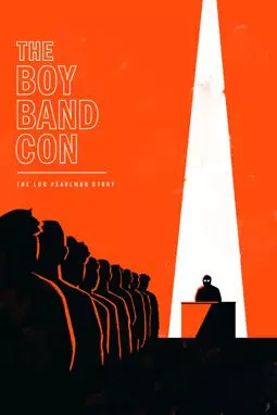 The Boy Band Con: История Лу Перлмана - постер