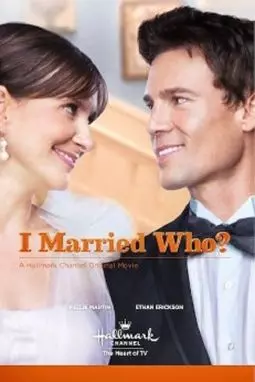 I Married Who? - постер