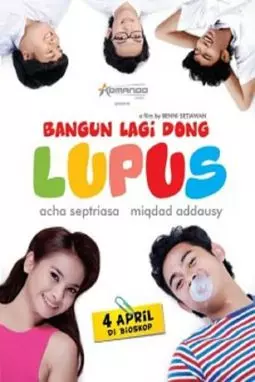 Bangun lagi dong lupus - постер