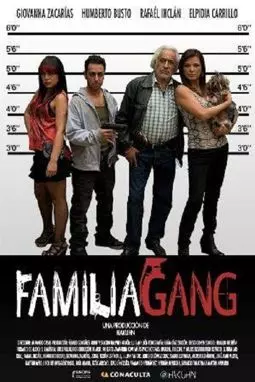 Familia Gang - постер