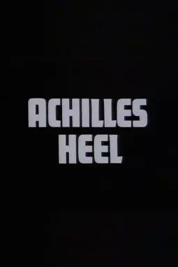 Achilles Heel - постер