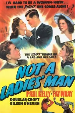 Not a Ladies' Man - постер