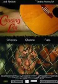 Chasing Life - постер