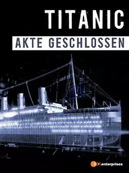 Титаник: Дело закрыто - постер