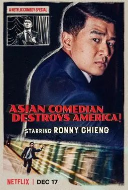 Ronny Chieng: Asian Comedian Destroys America - постер