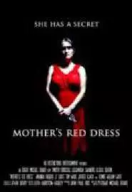Mother's Red Dress - постер