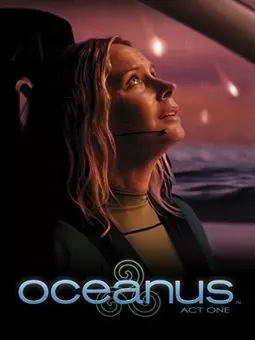 Oceanus: Act One - постер