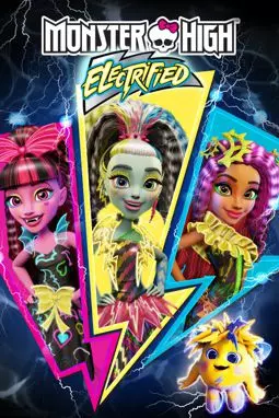 Monster High: Electrified - постер