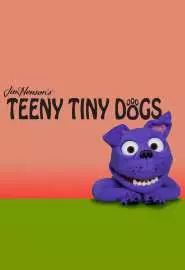 Teeny Tiny Dogs - постер