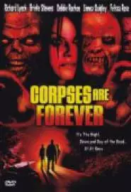 Corpses Are Forever - постер