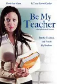 Be My Teacher - постер