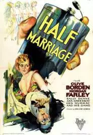 Half Marriage - постер