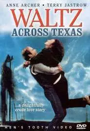 Waltz Across Texas - постер