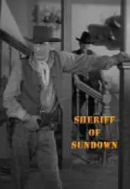 Sheriff of Sundown - постер
