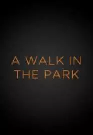 A Walk in the Park - постер