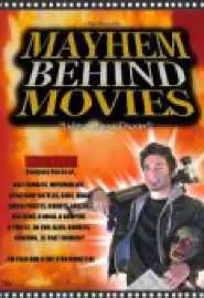 Mayhem Behind Movies - постер