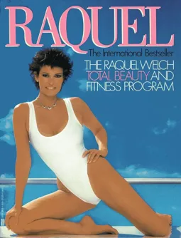 Raquel: Total Beauty and Fitness - постер