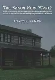 The Saxon ew World - постер