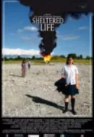 Sheltered Life - постер